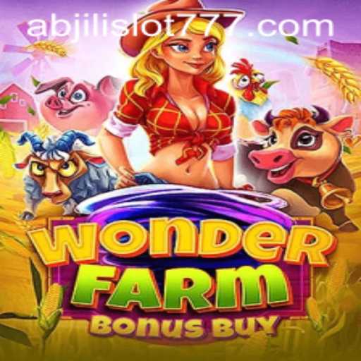 Exploring the Exciting World of WonderFarmBonusBuy: A Deep Dive into this Abjili Slot